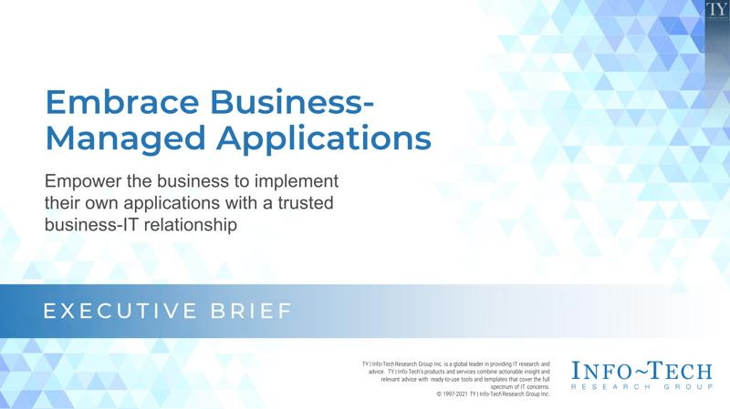 Embrace Business-Managed Applications