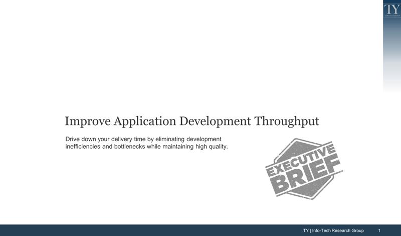 Improve Application Development Throughput