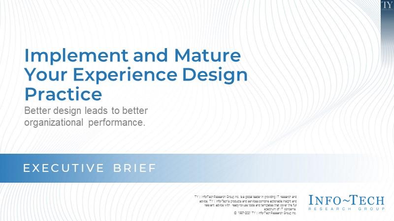Implement and Mature Your User Experience Design Practice