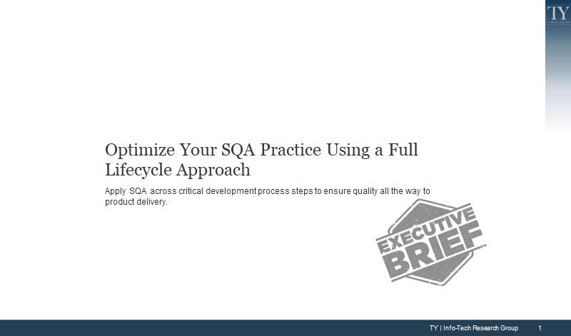 Optimize Your SQA Practice Using a Full Lifecycle Approach