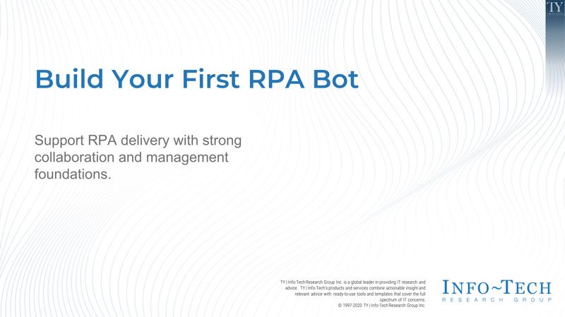 Build Your First RPA Bot