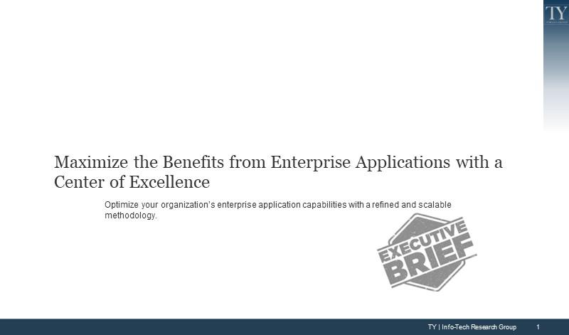 Maximize the Benefits from Enterprise Applications with a Center of Excellence