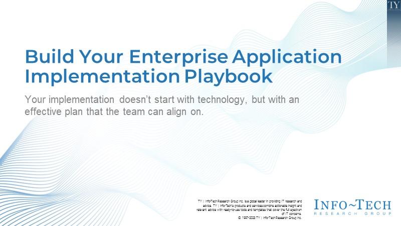 Build Your Enterprise Application Implementation Playbook