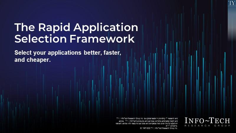 The Rapid Application Selection Framework