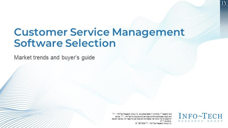 Customer Service Management Software Selection Guide