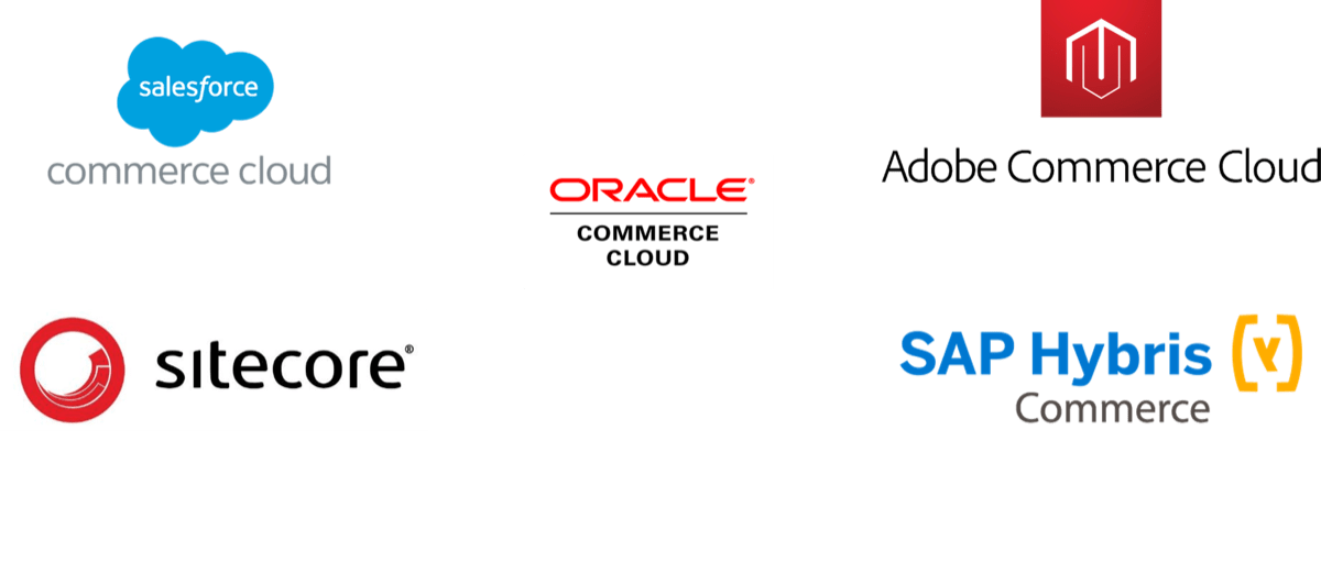This image contains the logos for the following Companies: Salesforce commerce cloud; Oracle Commerce Cloud; Adobe Commerce Cloud; Sitecore; Sap Hybris Commerce
