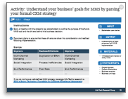 Sample of activity 1.2.1 'Understand your business' goals for MMS by parsing your formal CXM strategy'.