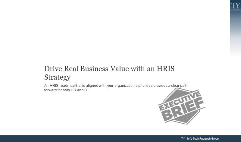 Drive Real Business Value with an HRIS Strategy