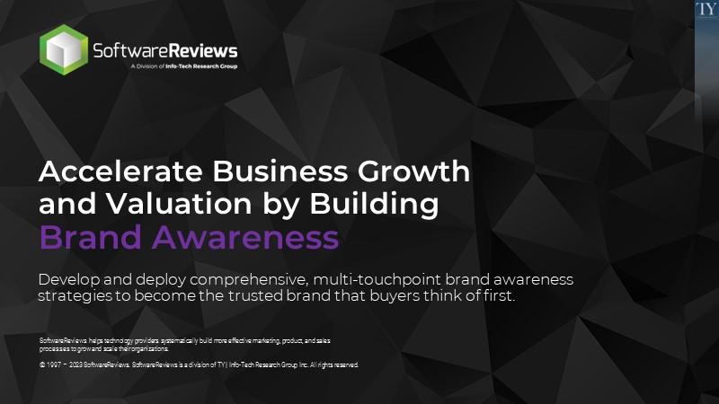 Accelerate Business Growth and Valuation by Building Brand Awareness