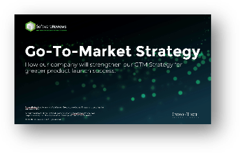 Sample of the key deliverable, the Go-to-Market Strategy Presentation Template.