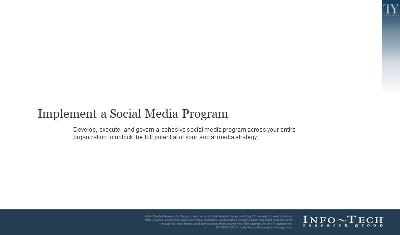 Implement a Social Media Program