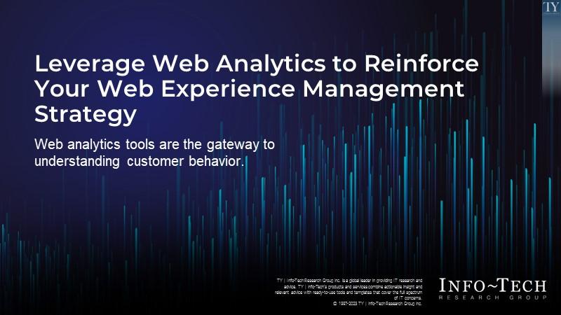 Leverage Web Analytics to Reinforce Your Web Experience Management Strategy