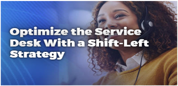 Cover image for 'Optimize the Service Desk With a Shift-Left Strategy'.