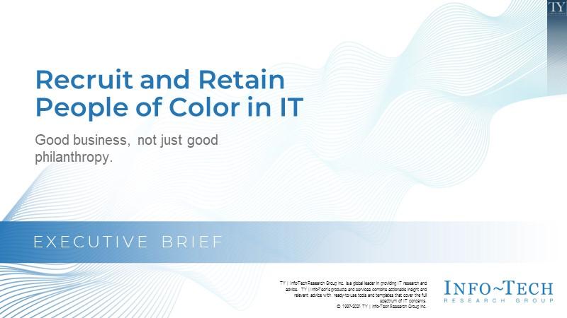 Recruit and Retain People of Color in IT