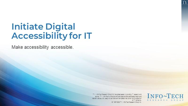 Initiate Digital Accessibility for IT