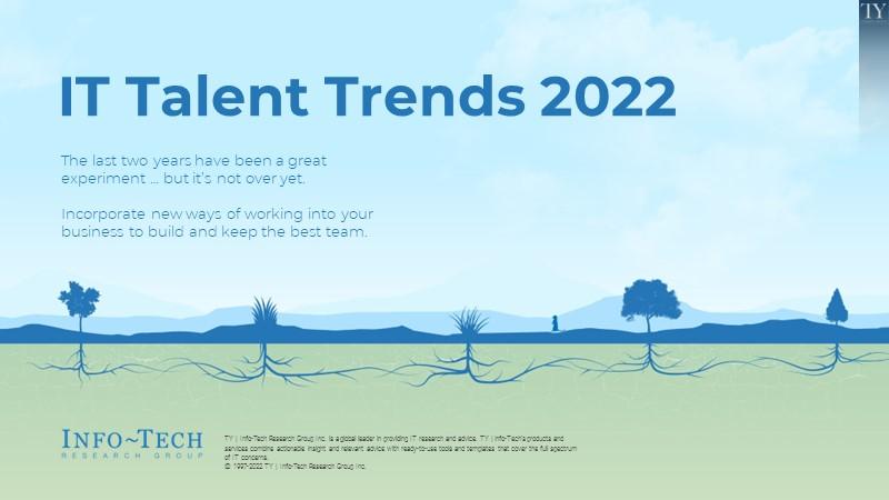 IT Talent Trends 2022