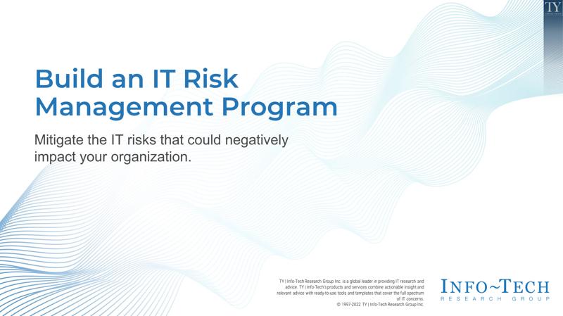 Build an IT Risk Management Program