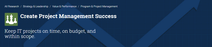 A Screenshot of Info-Tech's Create Project Management Success Blueprint is depicted.