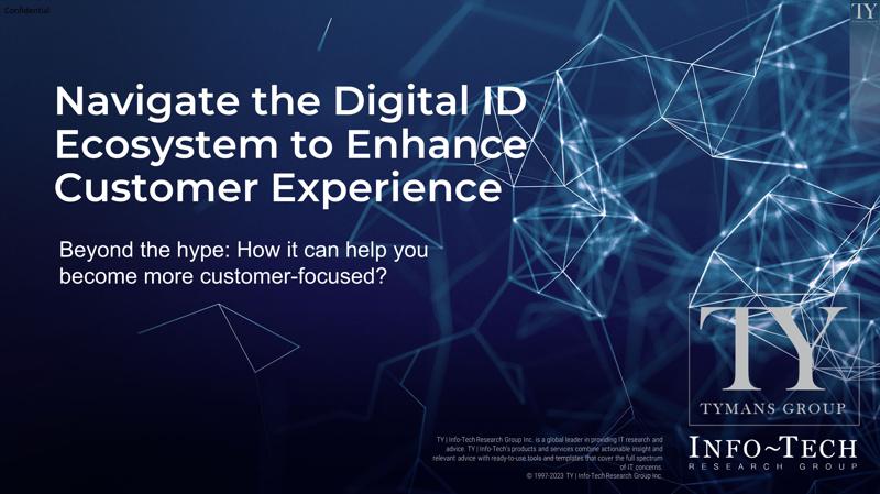 Navigate the Digital ID Ecosystem to Enhance Customer Experience