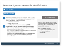 Sample of activity 1.6 'Determine if you can measure the identified metric'.