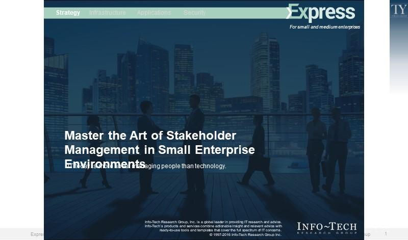Master the Art of Stakeholder Management in Small Enterprise Environments