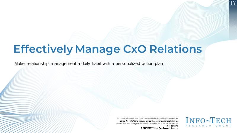 Effectively Manage CxO Relations