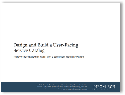 Sample of Info-Tech's 'Design and Build a User-Facing Service Catalog' blueprint.