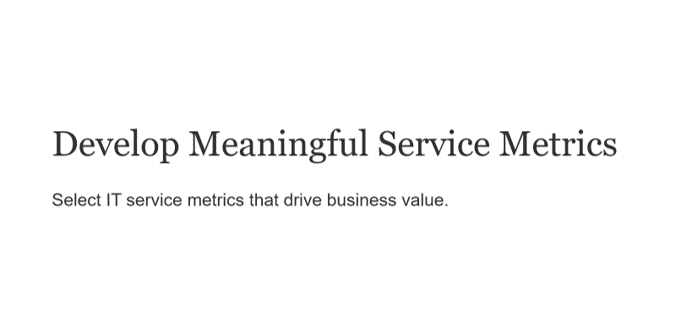 Photo of Develop Meaningful Service Metrics