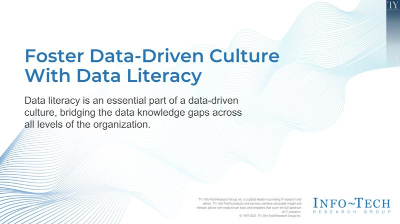 Foster Data-Driven Culture With Data Literacy
