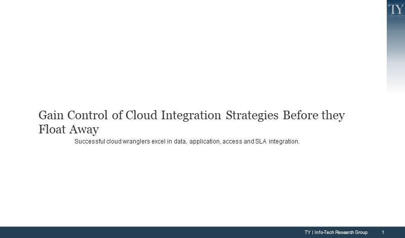 Gain Control of Cloud Integration Strategies Before they Float Away