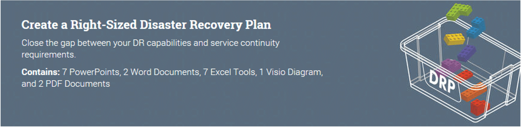 Short description of Info-Tech blueprint 'Create a Right-Sized Disaster Recovery Plan'.
