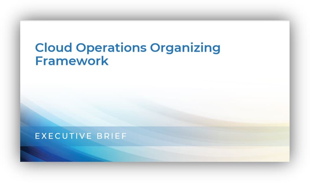 The image contains a screenshot of the Cloud Operations Organizing Framework.