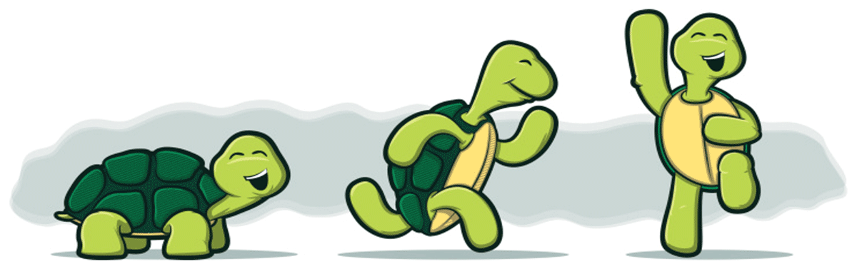 A turtle smiles happily on four legs, simply content to be alive. Another turtle moves quickly on two legs, seemingly in a runner's trance, eyes closed, oblivious to the fact that another turtle has beaten him to finish line.