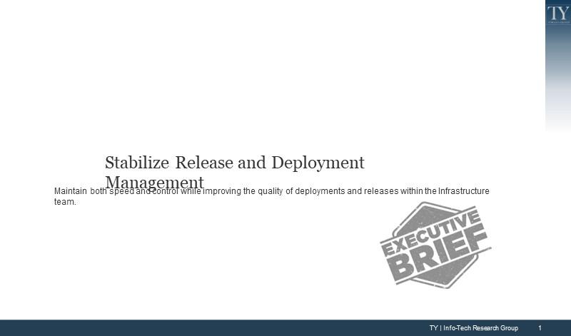 Stabilize Release and Deployment Management