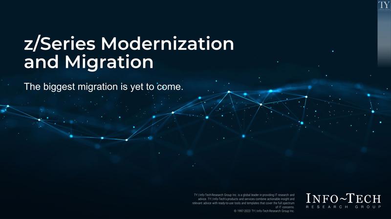 z-Series Modernization and Migration