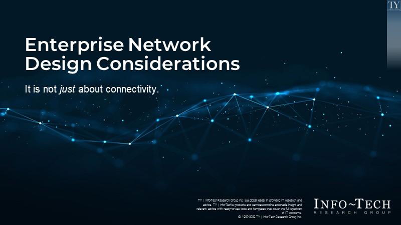 Enterprise Network Design Considerations