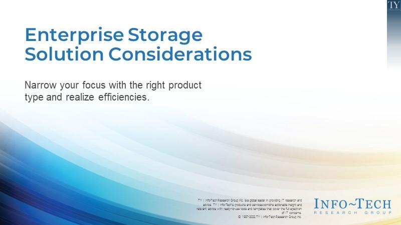 Enterprise Storage Solution Considerations