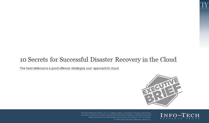 10 Secrets for Successful Disaster Recovery in the Cloud