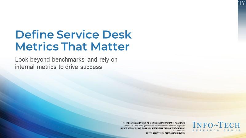 Define Service Desk Metrics That Matter