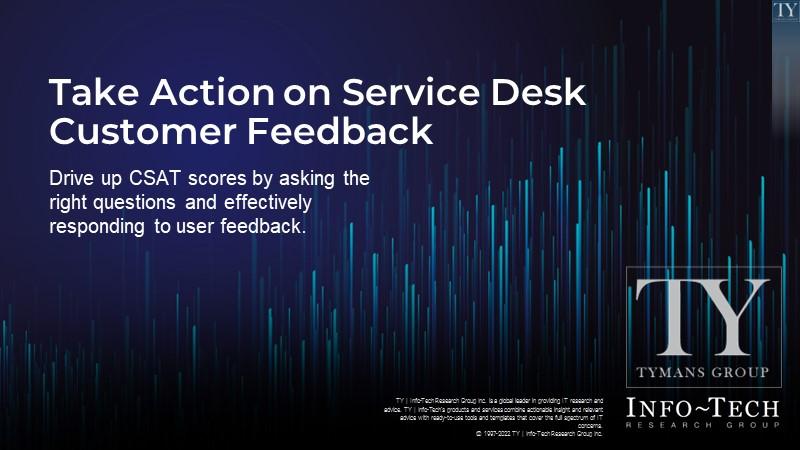 Take Action on Service Desk Customer Feedback
