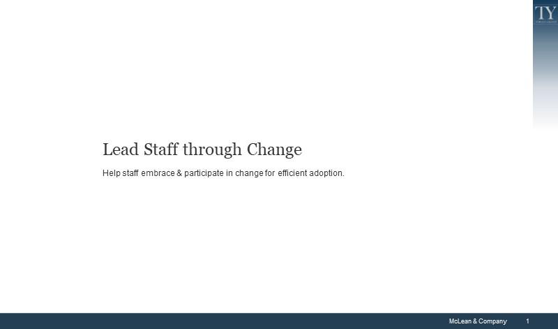 Lead Staff through Change