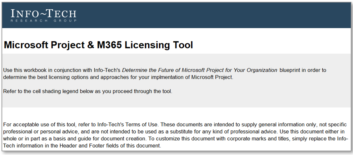 Sample of Info-Tech's Microsoft Project and M365 Licensing Tool.