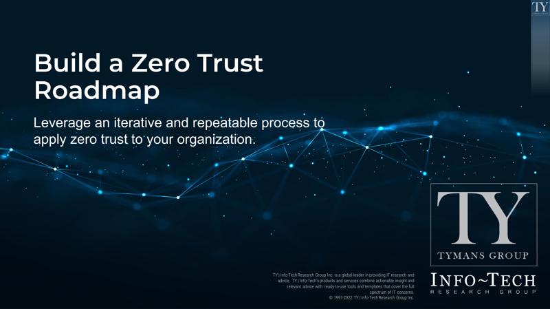 Build a Zero Trust Roadmap