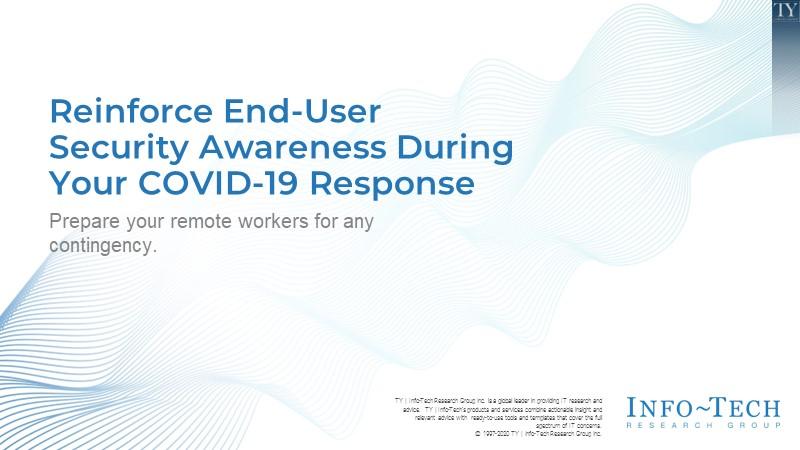 Reinforce End-User Security Awareness During Your COVID-19 Response