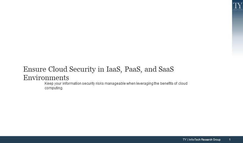 Ensure Cloud Security in IaaS, PaaS, and SaaS Environments