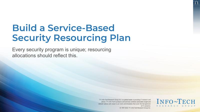 Build a Service-Based Security Resourcing Plan