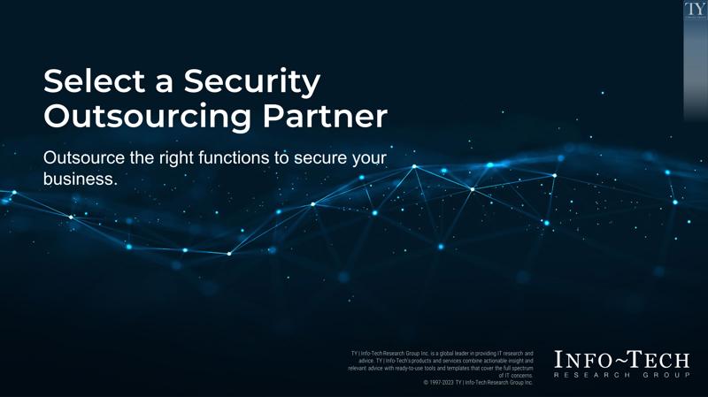 Select a Security Outsourcing Partner