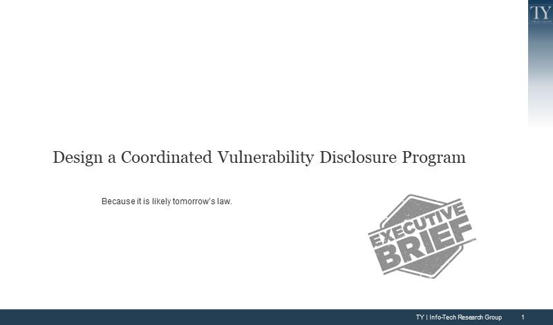 Design a Coordinated Vulnerability Disclosure Program