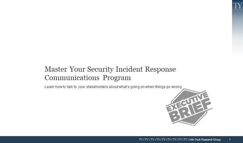 Master Your Security Incident Response Communications Program