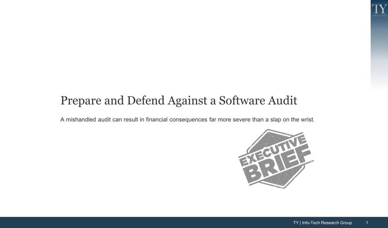 Prepare and Defend Against a Software Audit